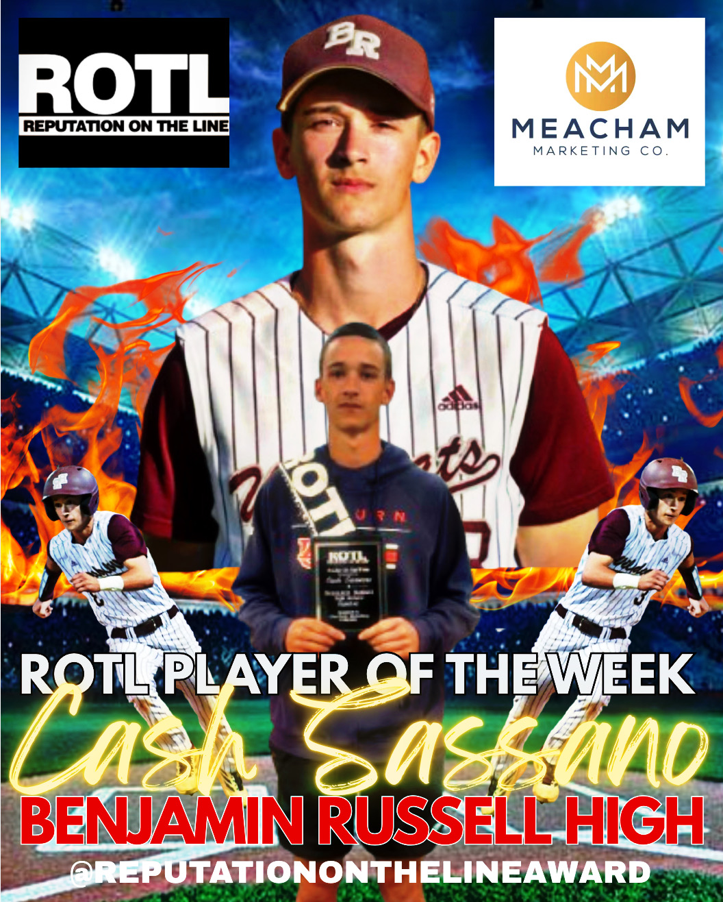 Cash Sassano Earns “Reputation on the Line Player of the Week” Honors for Benjamin Russell Baseball